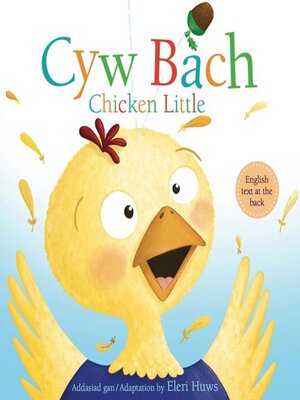 cover image of Cyw Bach / Chicken Little